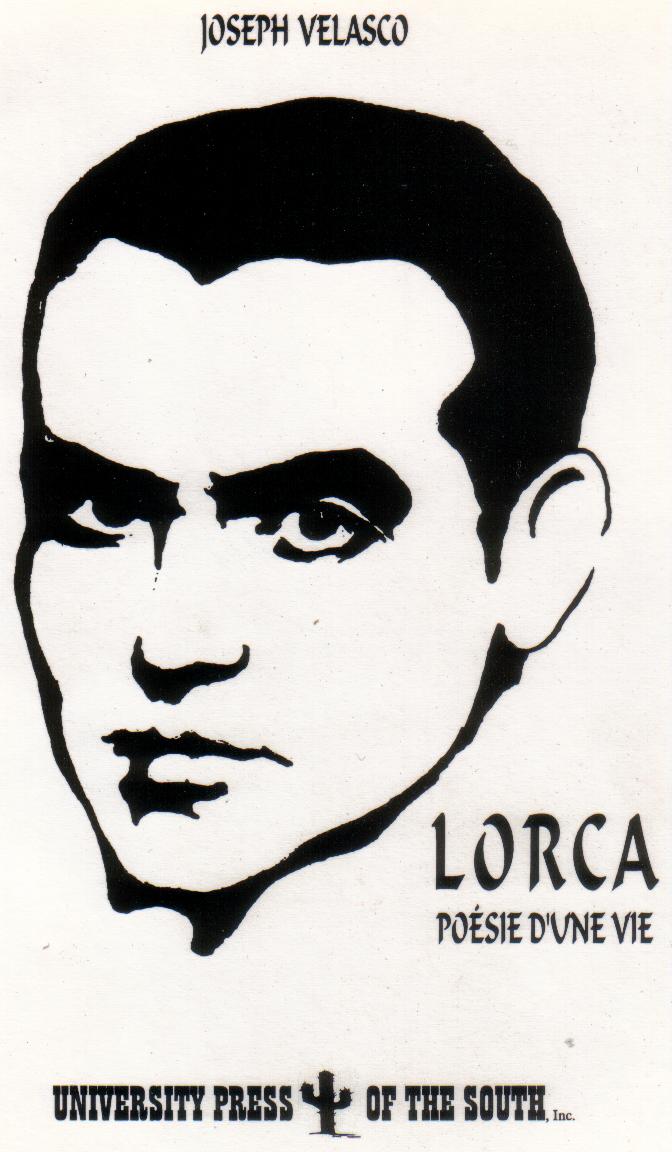 Lorca.  Poésie d'une vie