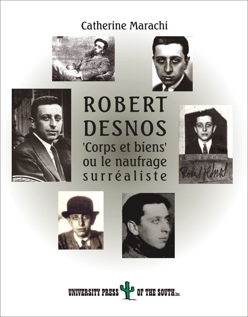 Robert Desnos.  'Corps et biens' ou le naufrage surréaliste