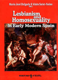 Lesbianism and Homosexuality in Early Modern Spain