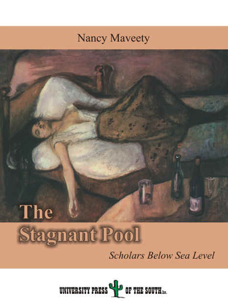 The Stagnant Pool. Scholars Below Sea Level